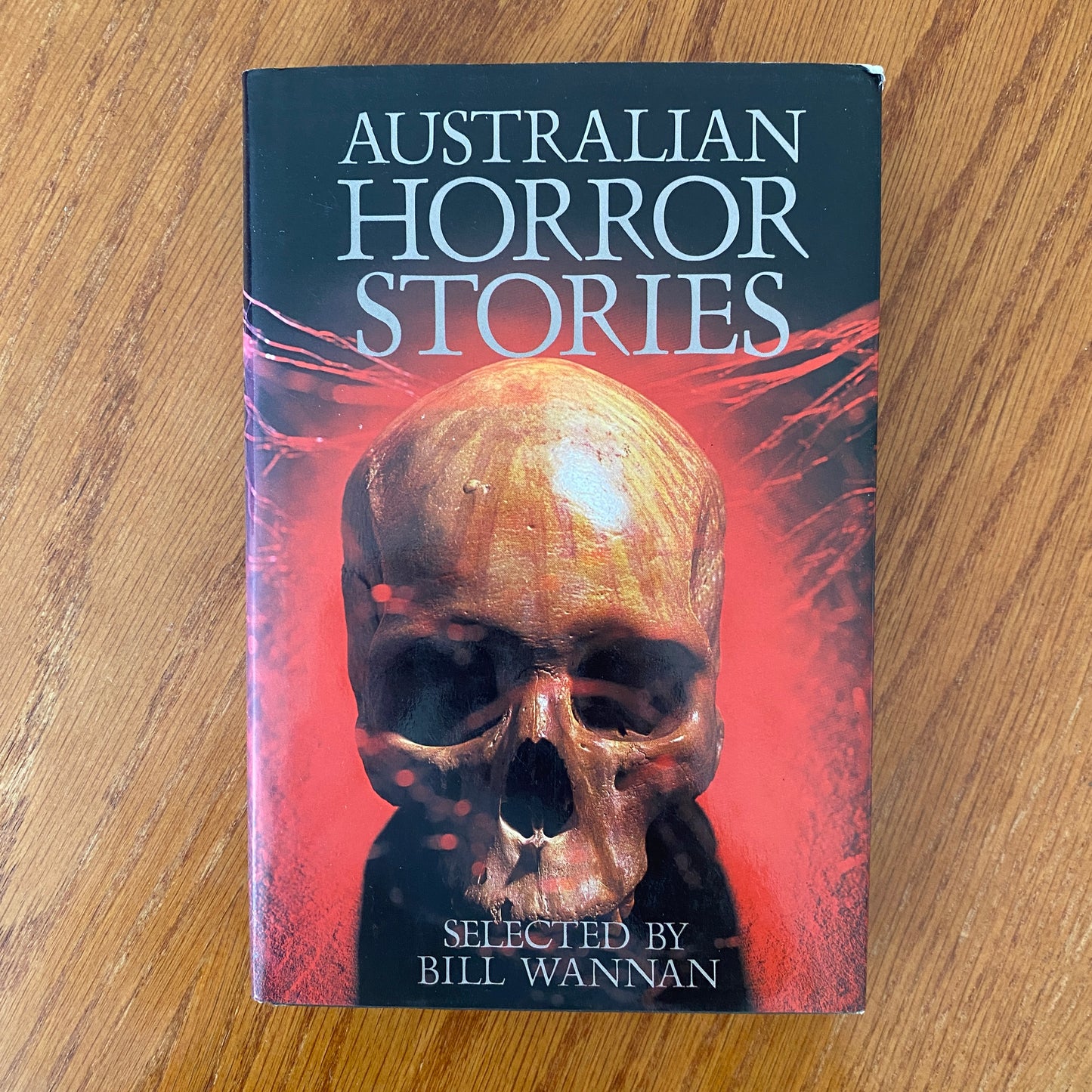 Australian Horror Stories - Bill Wannan