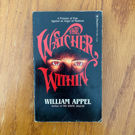 The Watcher Within - William Appel