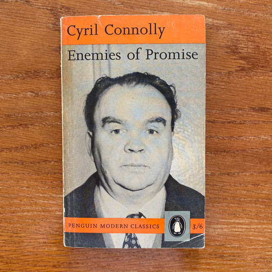 Enemies Of Promise - Cyril Connolly