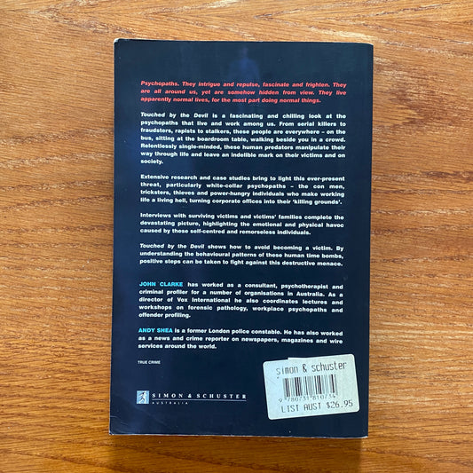 Touched By The Devil: Inside The Mind Of The Australian Psychopath -  Andy Shea & John Clarke