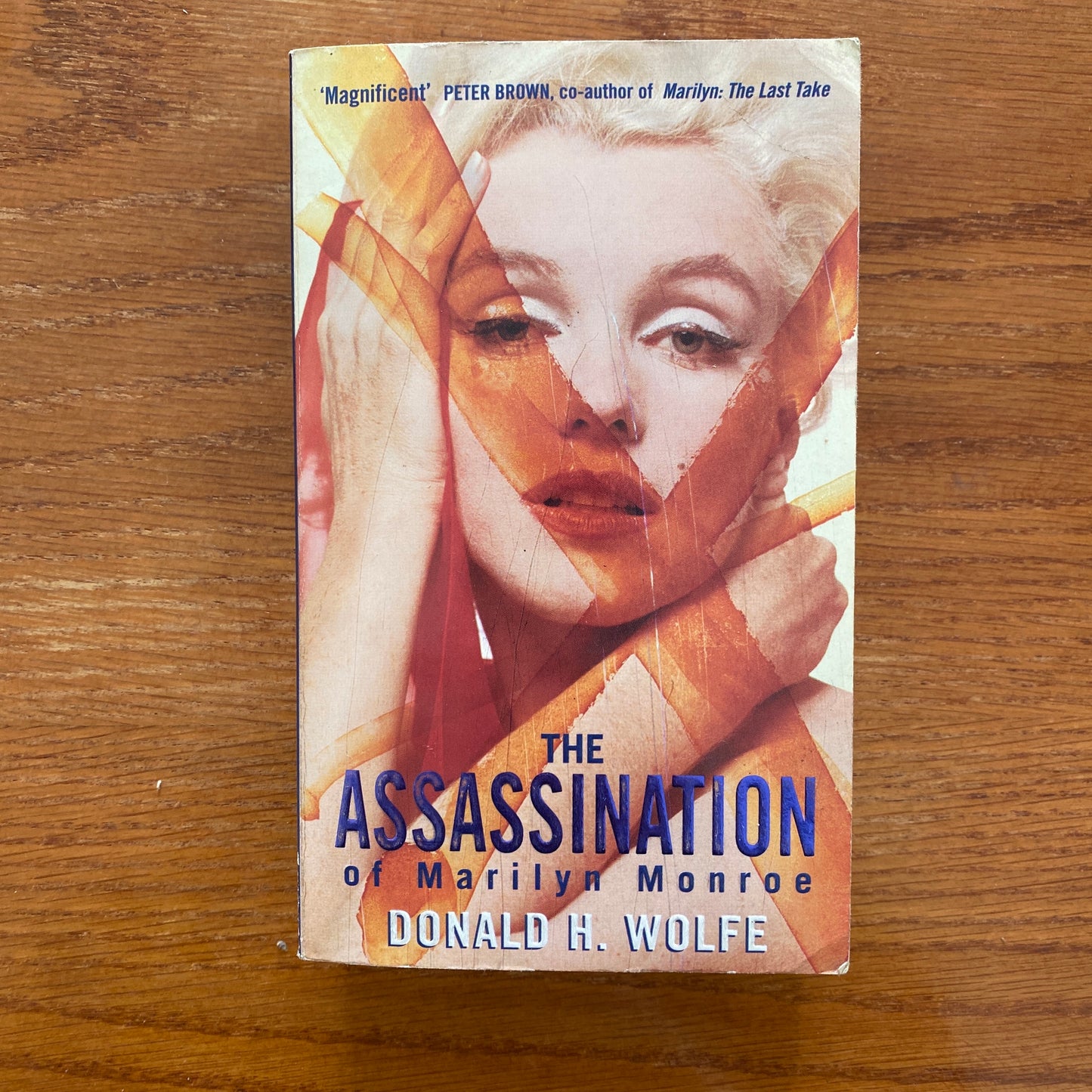The Assassination Of Marilyn Monroe - Donald H. Wolfe