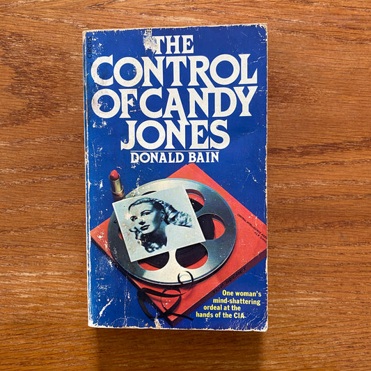 The CIA's Control Of Candy Jones - Donald Bain