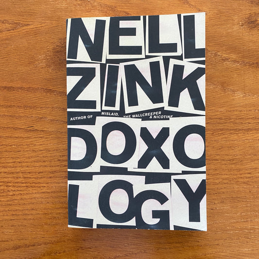 Doxology - Nell Zink