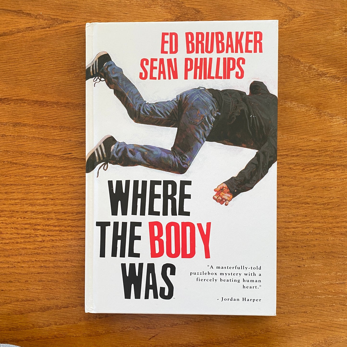 Where The Body Was - Ed Brubaker & Sean Phillips