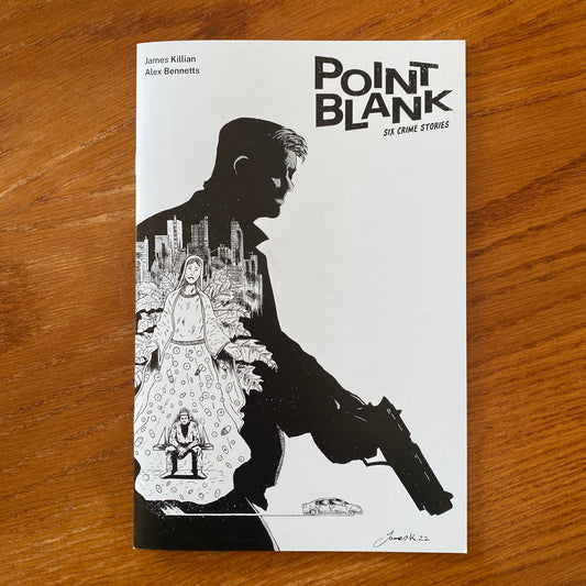 Point Blank  - James Killian & Alex Bennetts