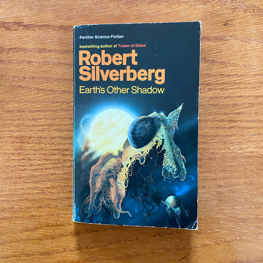 Robert Silverberg - Earth's Other Shadow