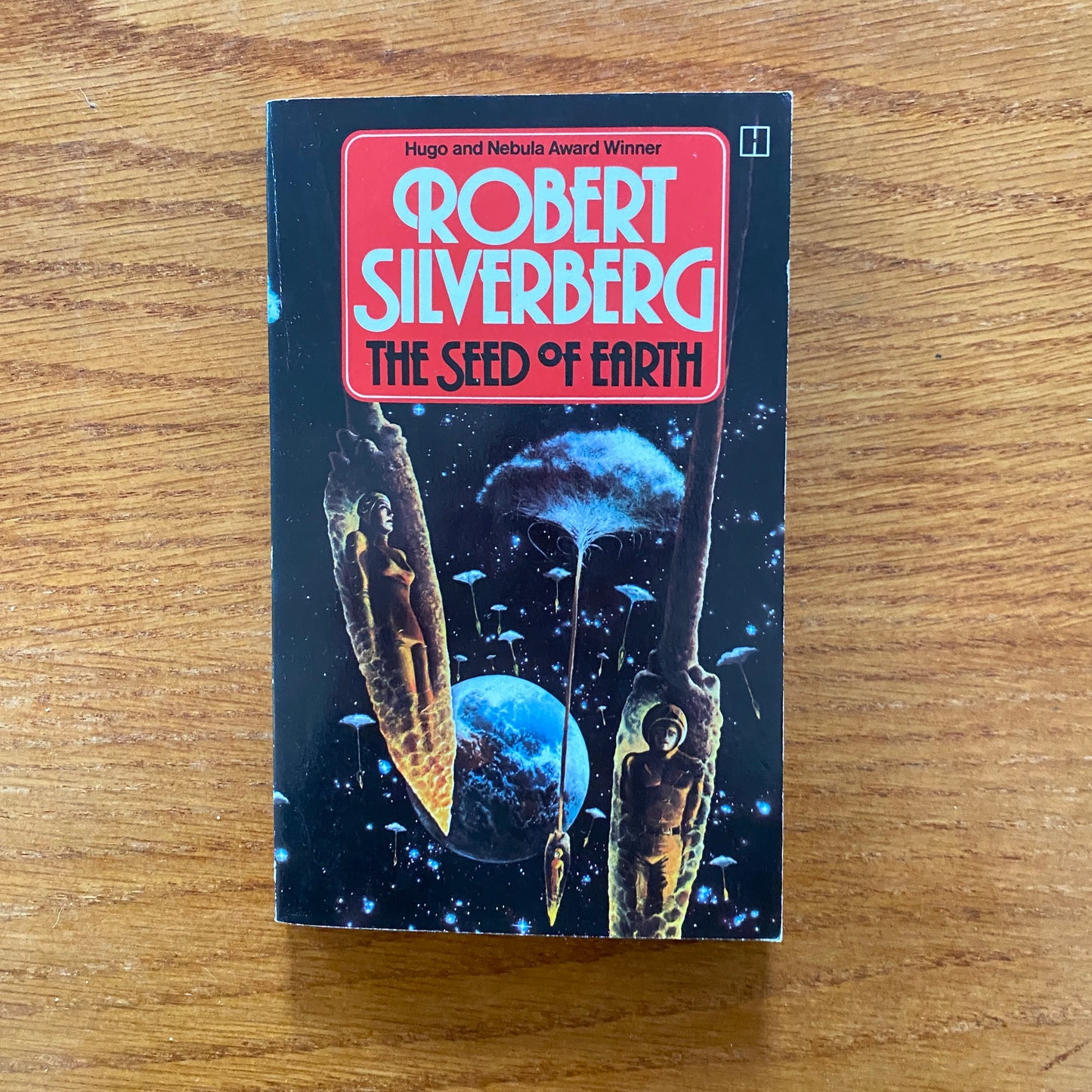 Robert Silverberg - The Seed Of Earth