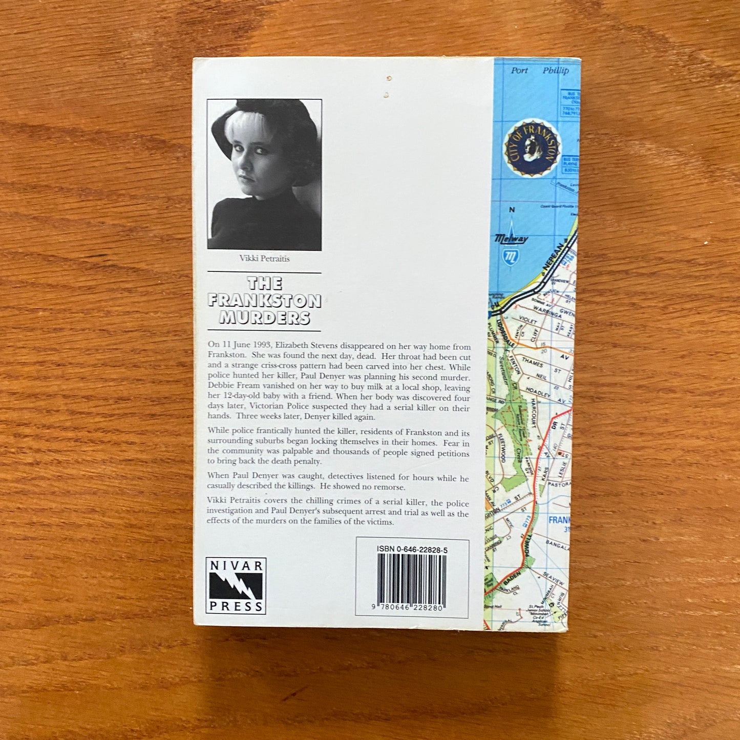 The Frankston Murders:The True Story of Serial Killer Paul Denyer - Vikki Petraitis