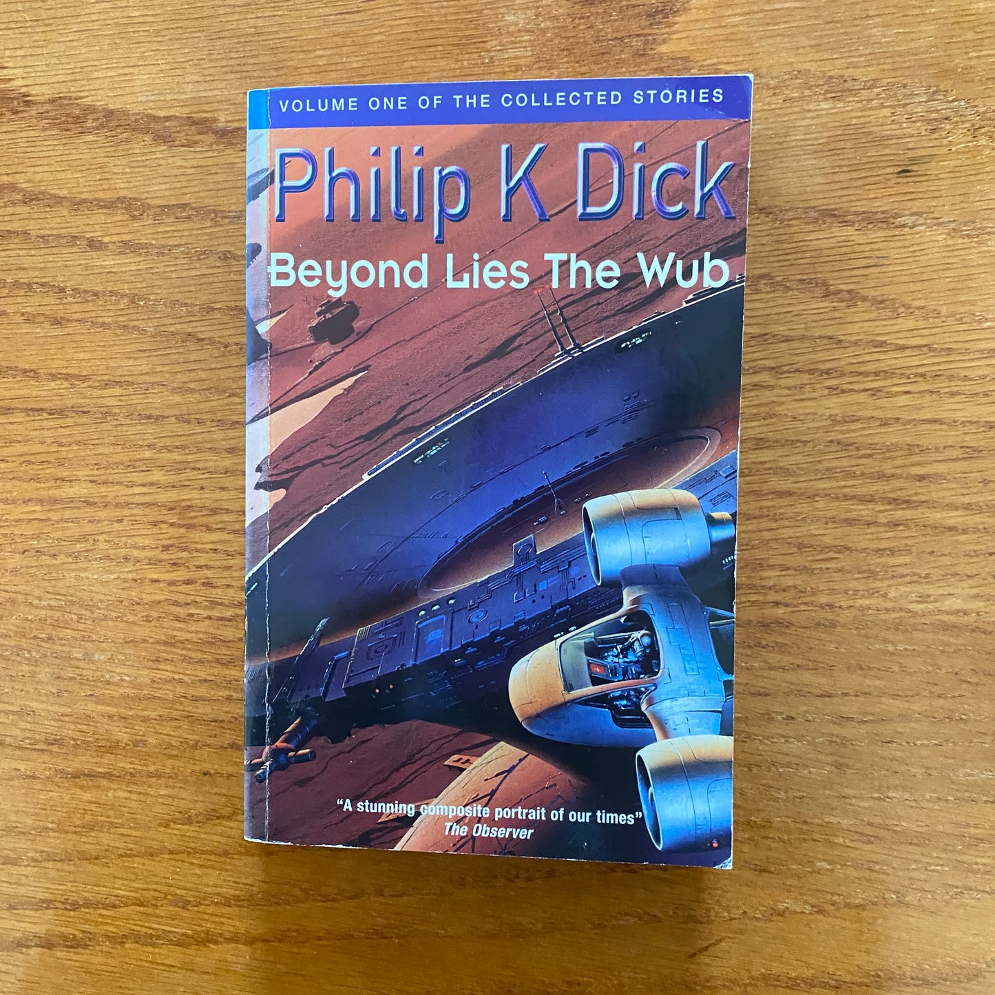 Philip K. Dick - The Collected Stories of Philip K. Dick 1: Beyond Lies the Wub