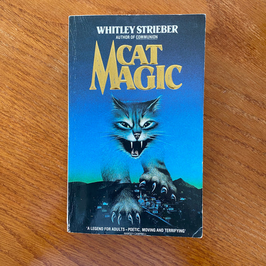 Cat Magic - Whitley Strieber