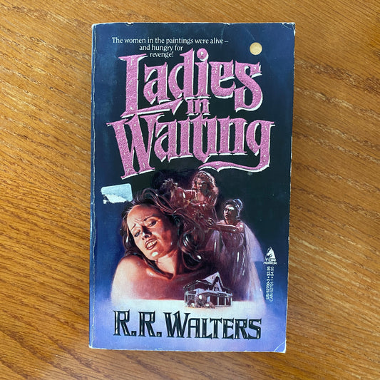 Ladies In Waiting - R. R. Walters