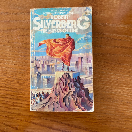 Robert Silverberg - The Masks Of Time