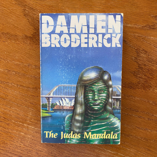 The Judas Mandala - Damien Broderick