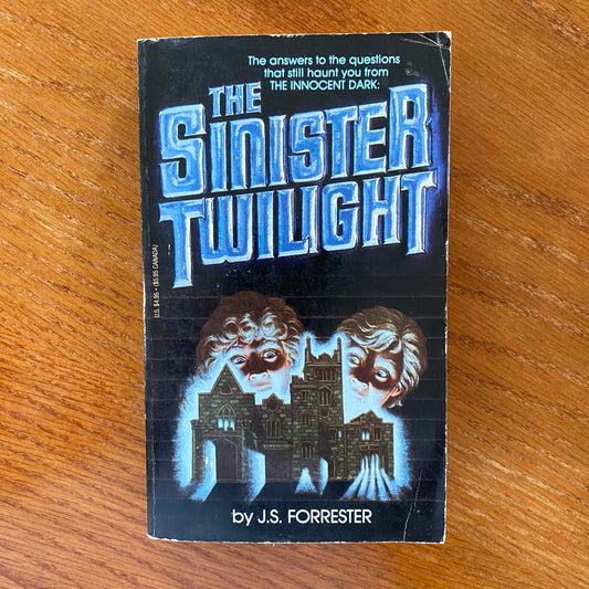 The Sinister Twilight - J. S. Forrester