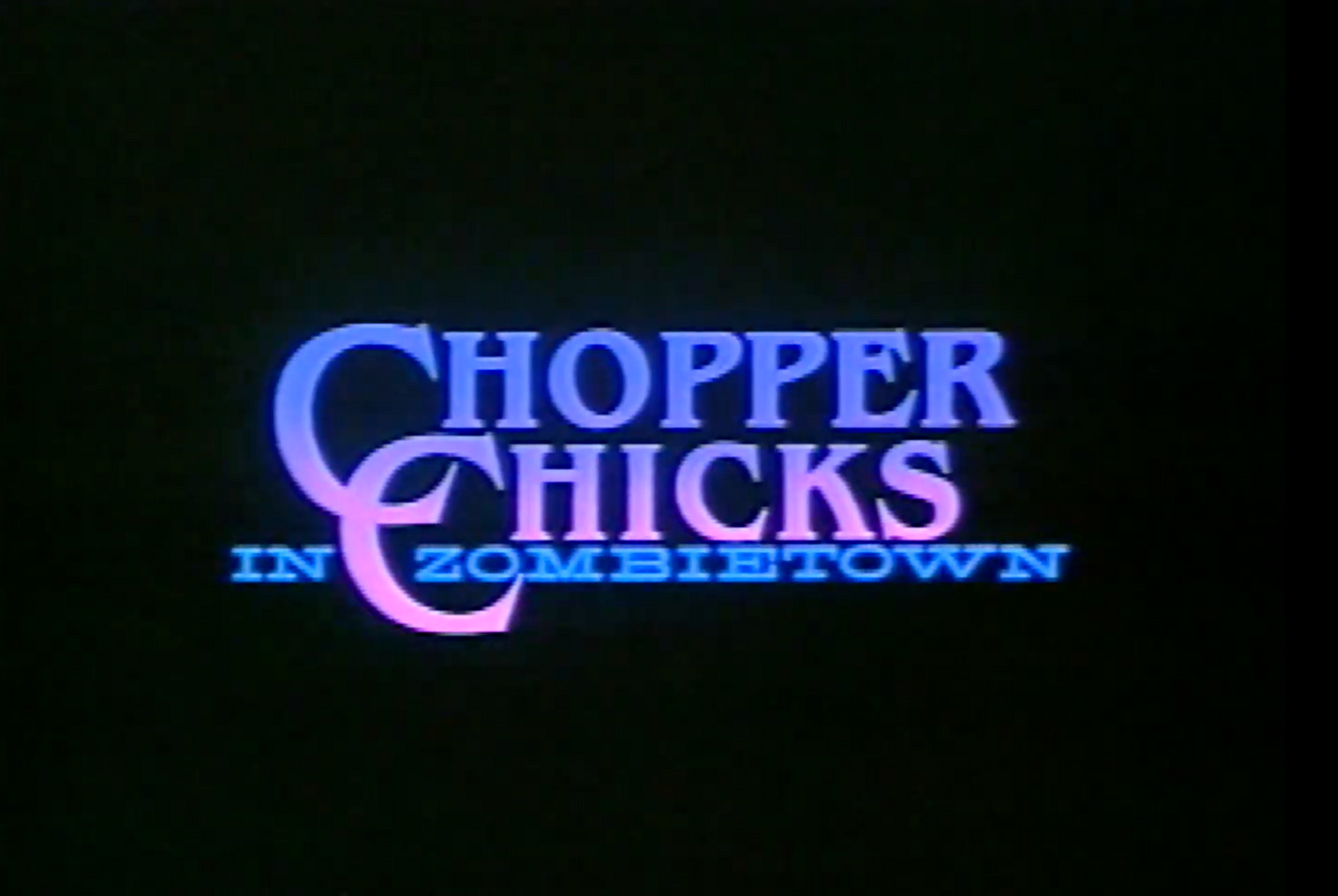 Chopper Chicks In Zombie Town