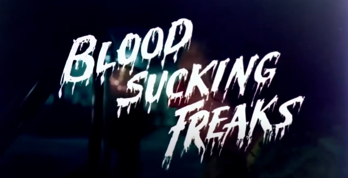 Bloodsucking Freaks