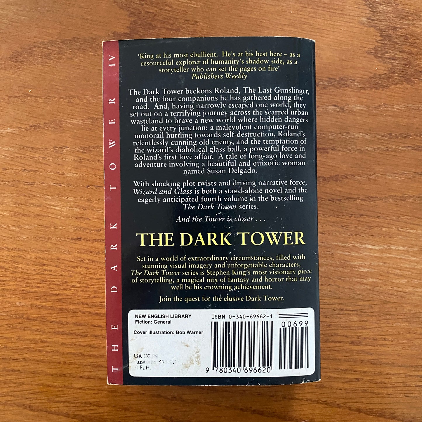 The Dark Tower IV: Wizard & Glass - Stephen King