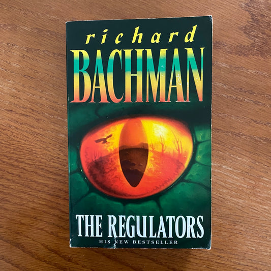 The Regulators  - Stephen King as Richard Bachman