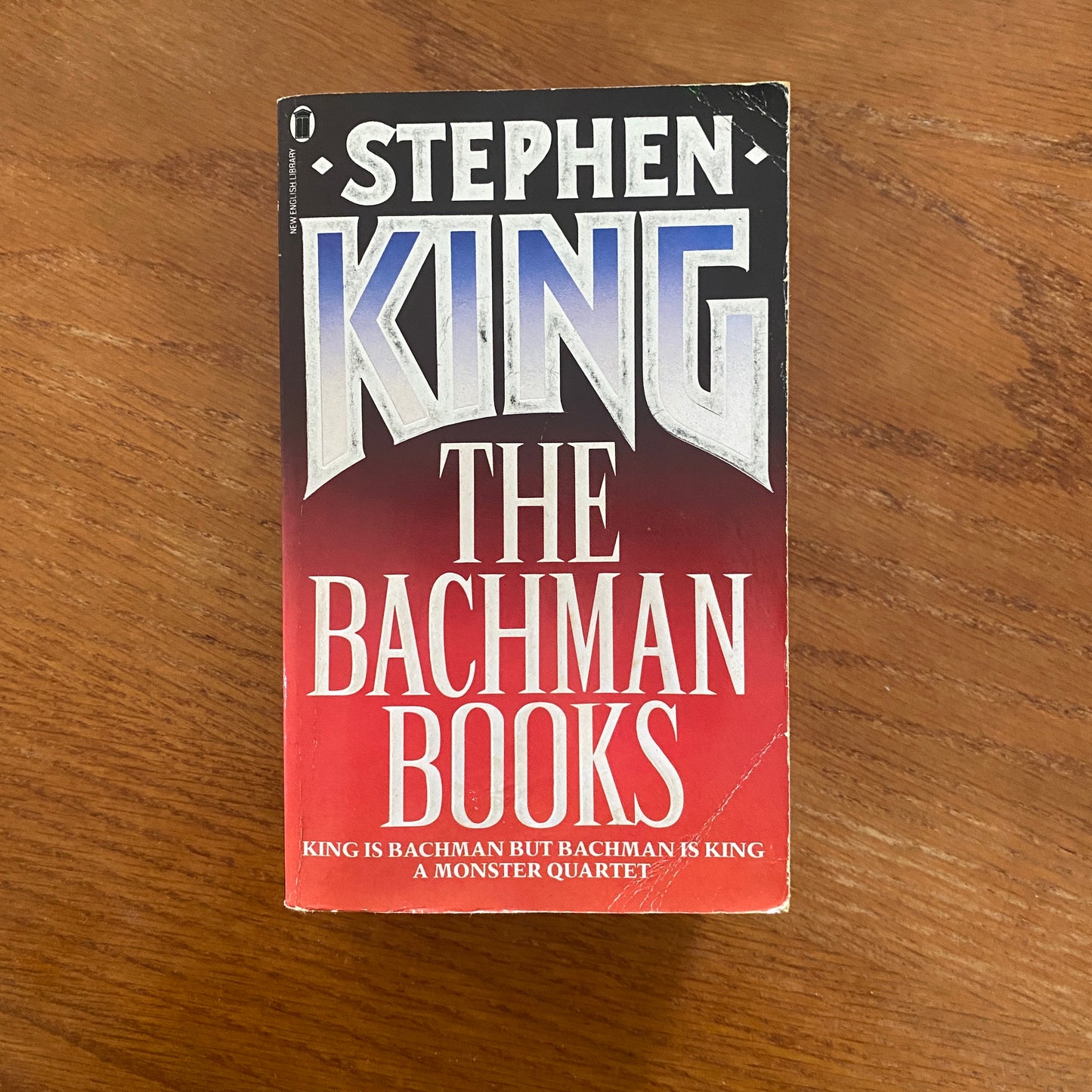 The Bachman Books (Rage, The Long Walk, Roadwork, The Running Man) - Stephen King