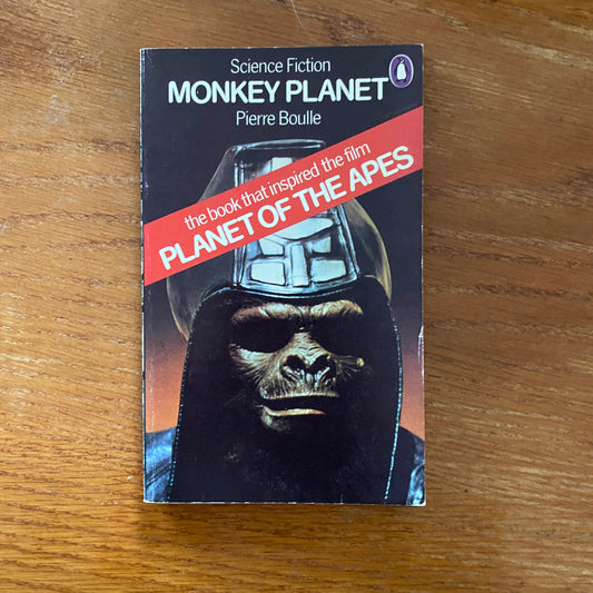 Monkey Planet - Pierre Boulle