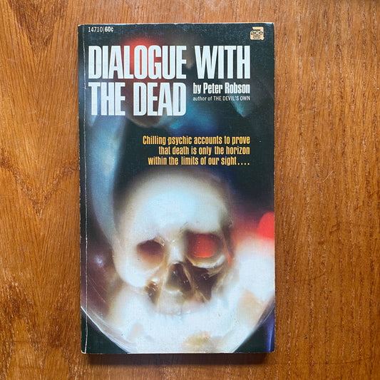 Dialogue with the Dead - Peter Robson