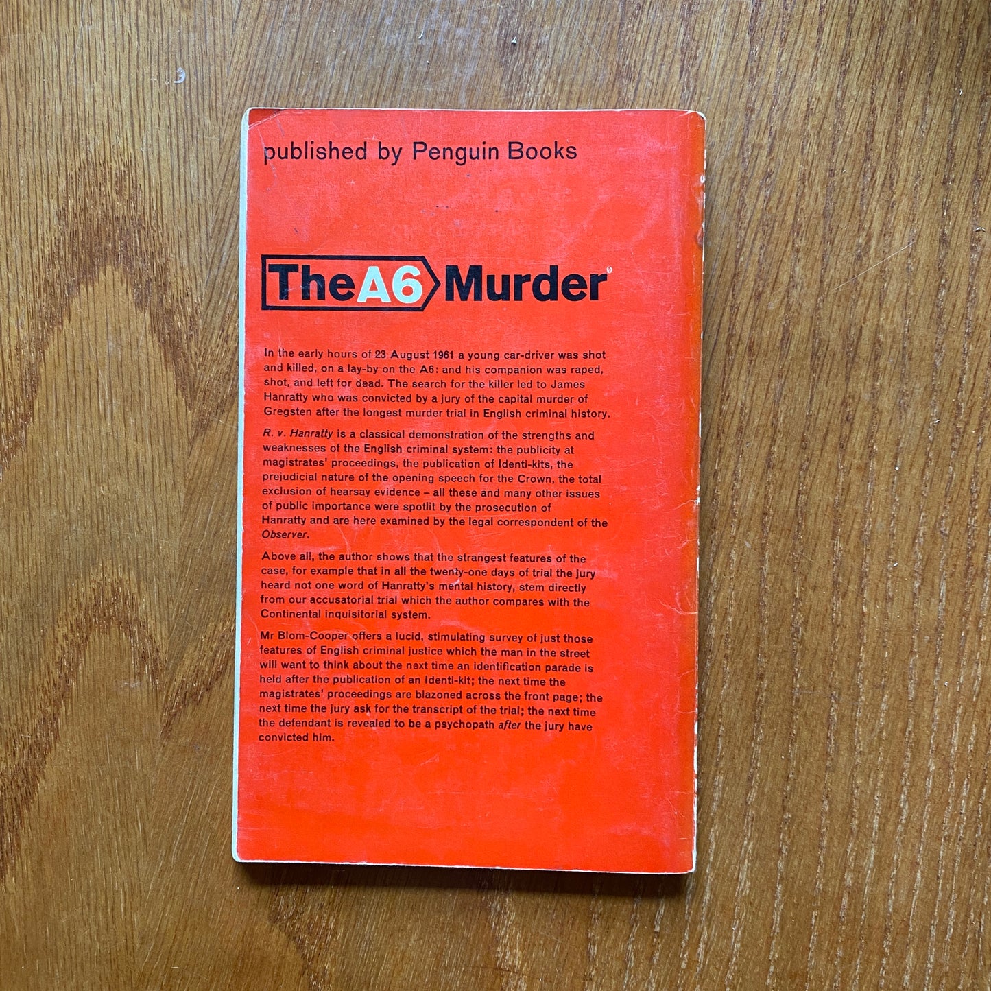 The A6 Murder - Louis Blom-Cooper