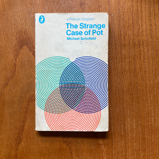 The Strange Case Of Pot - Michael Shcofeild
