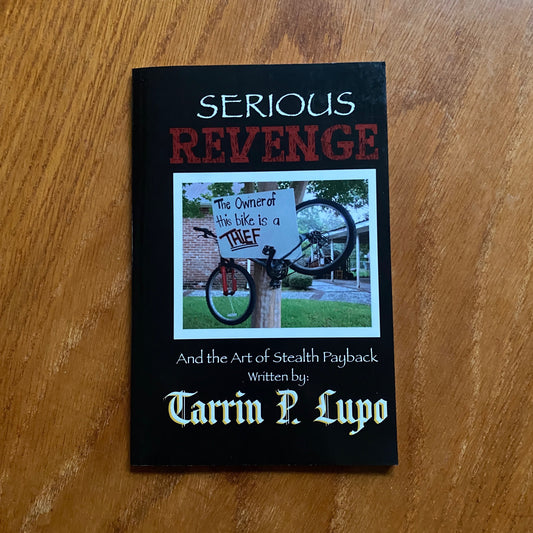 Serious Revenge - Tarrin P Lupo