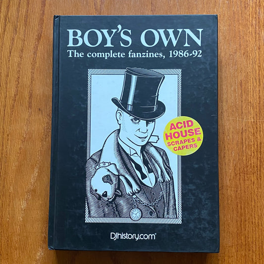 Boy's Own: The Complete Fanzines 1986-92