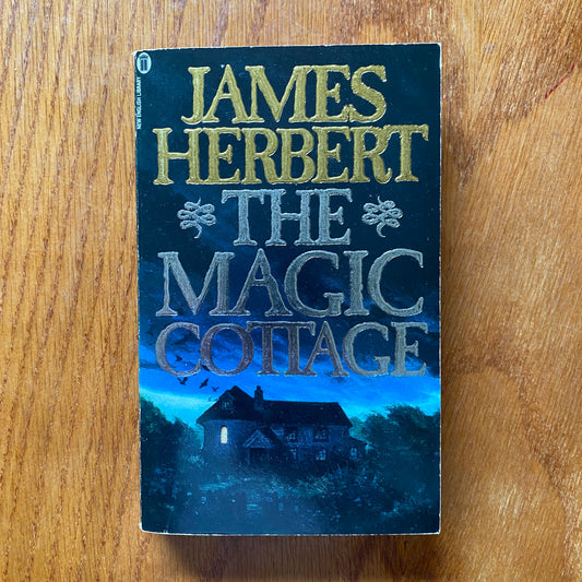 James Herbert - The Magic Cottage