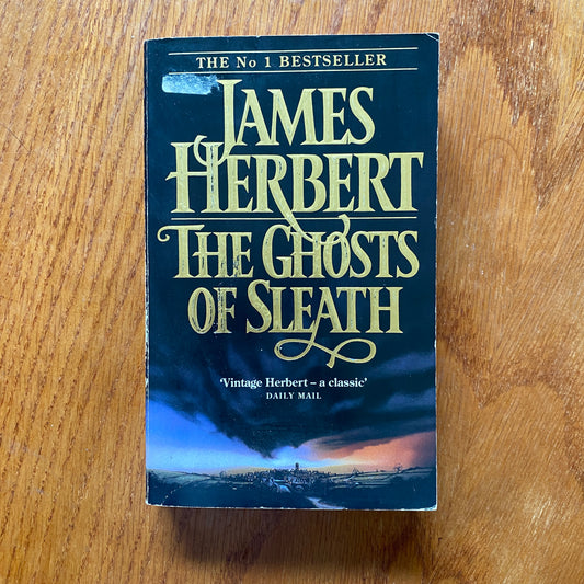 James Herbert - The Ghosts of Sleath