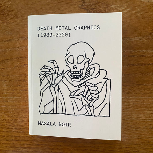 Death Metal Graphics (1998 - 2020) - Masala Noir