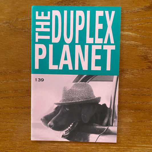 The Duplex Planet 139