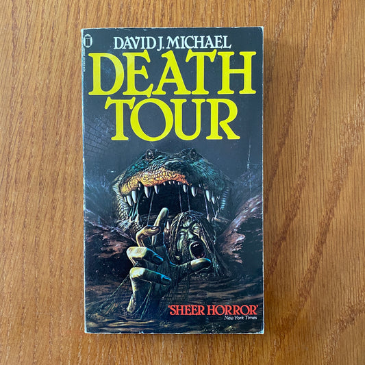 Death Tour - David J. Michael