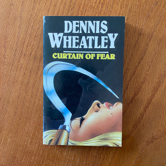 Curtain Of Fear - Dennis Wheatley