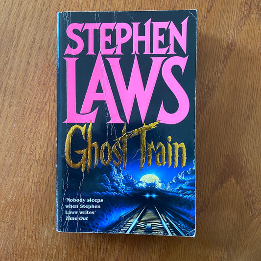 Ghost Train - Stephen Laws