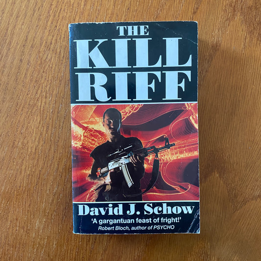 Kill Riff - David J. Schow