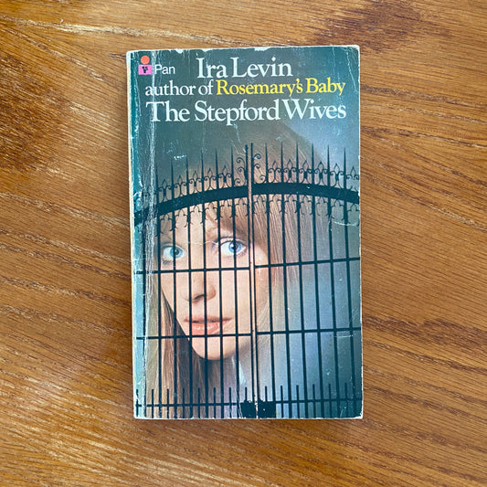 The Stepford Wives - Ira Levin