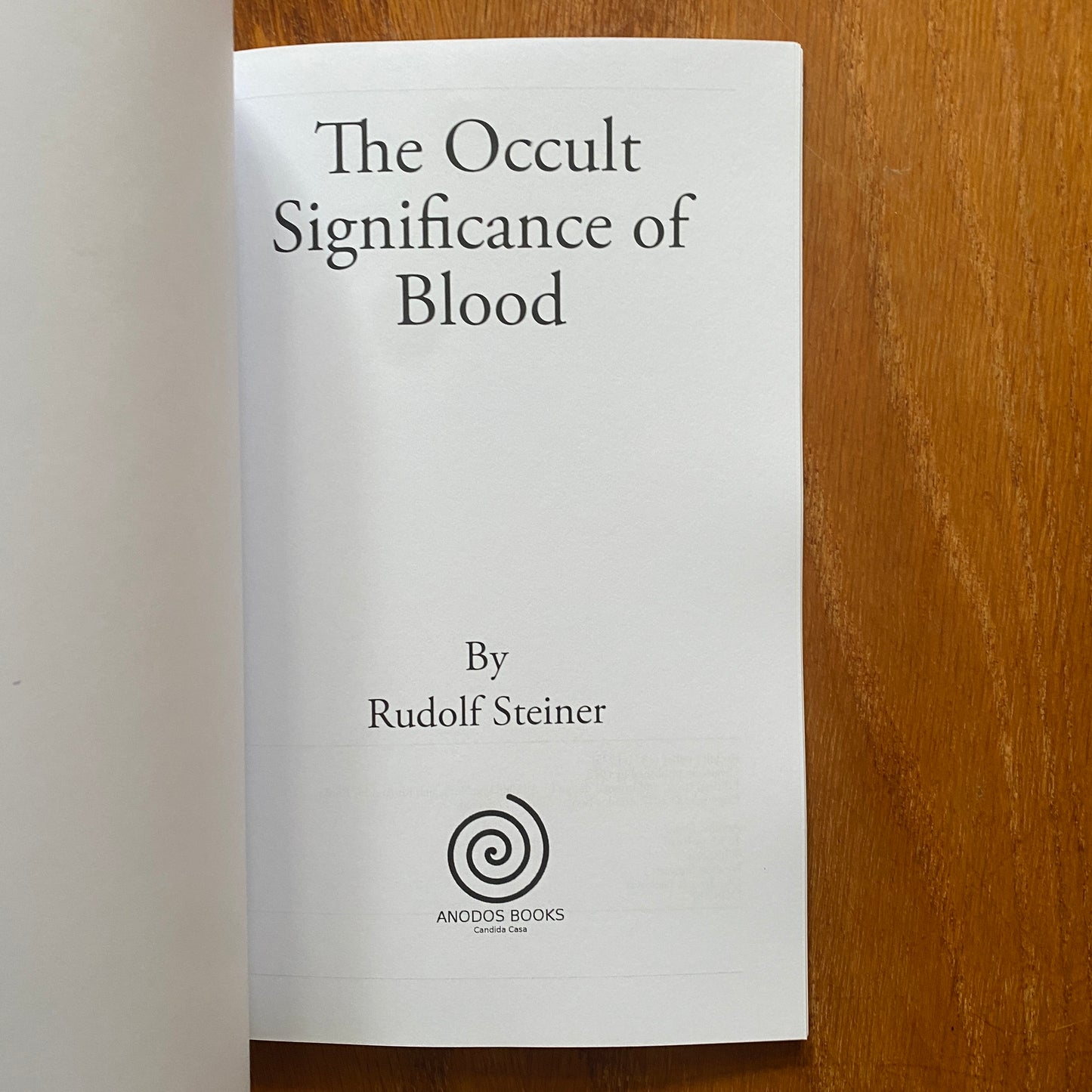 The Occult Significance of Blood – Rudolf Steiner