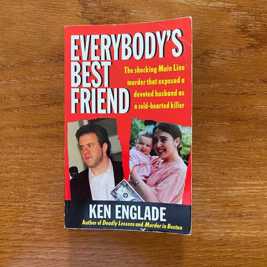 Everybody's Best Friend - Ken Englade