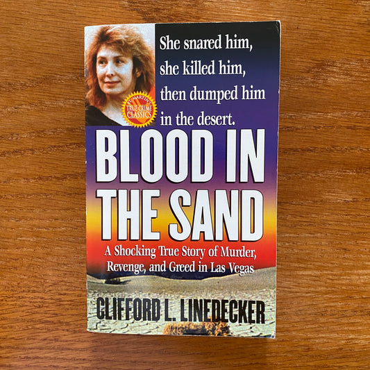 Blood In The Sand - Clifford L. Linedecker
