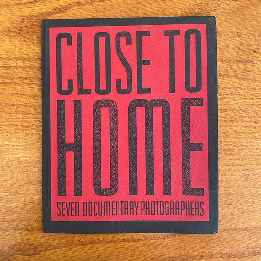 Close To Home: Seven Documentary Photographers -  David Featherstone