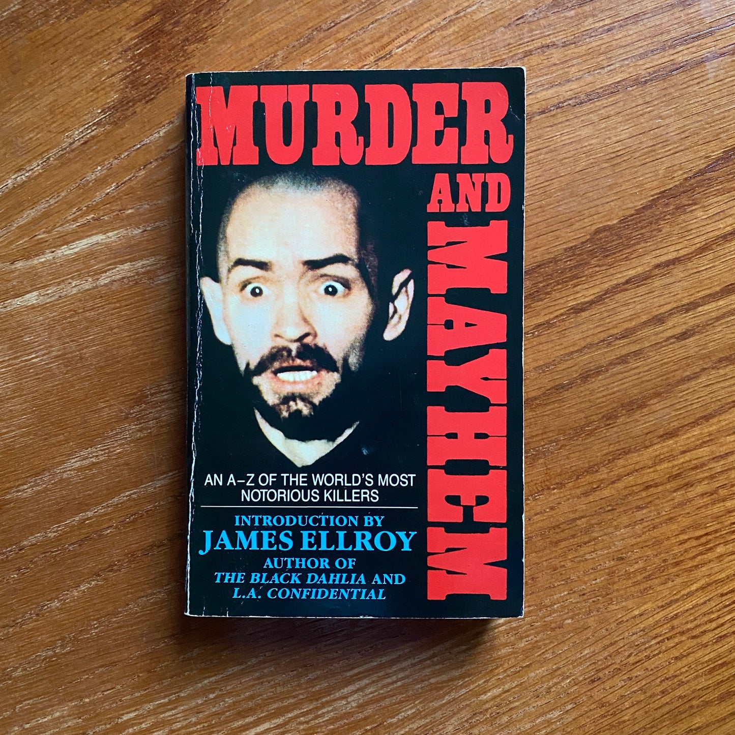Murder and Mayhem - James Ellroy