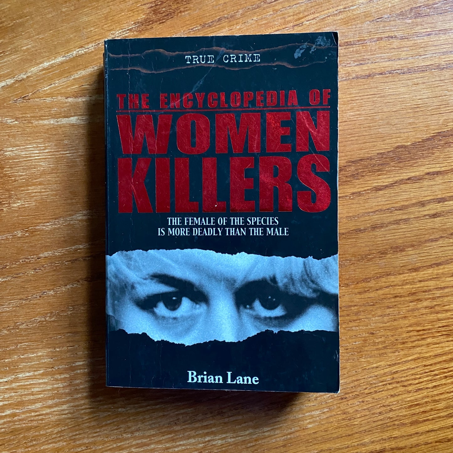 The Encyclopedia of Women killers - Brian Lane
