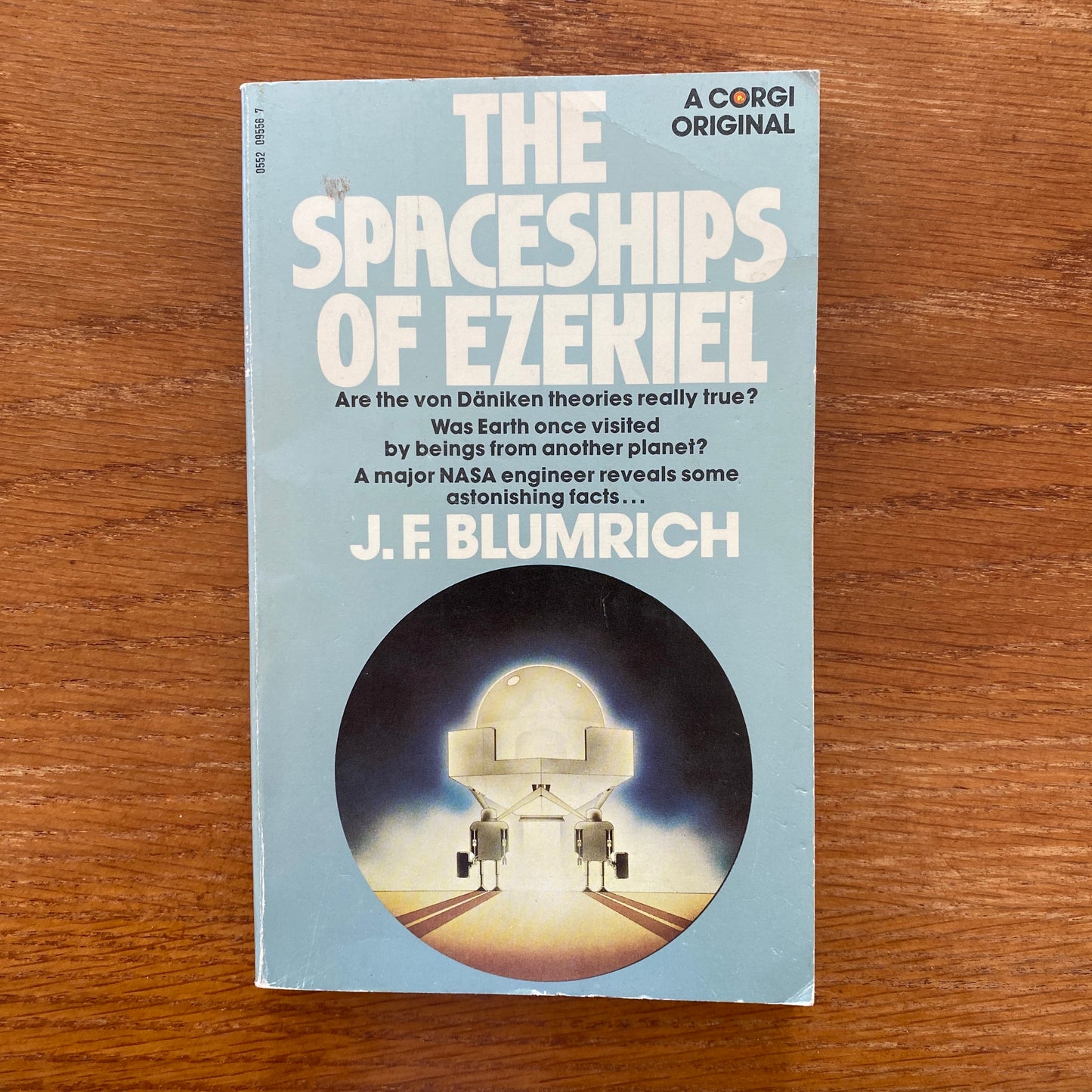 The Spaceships Of Ezekiel - J.F. Blumrich