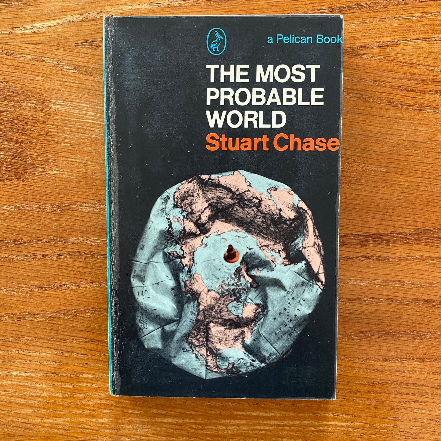 The Most Probable World - Stuart Chase