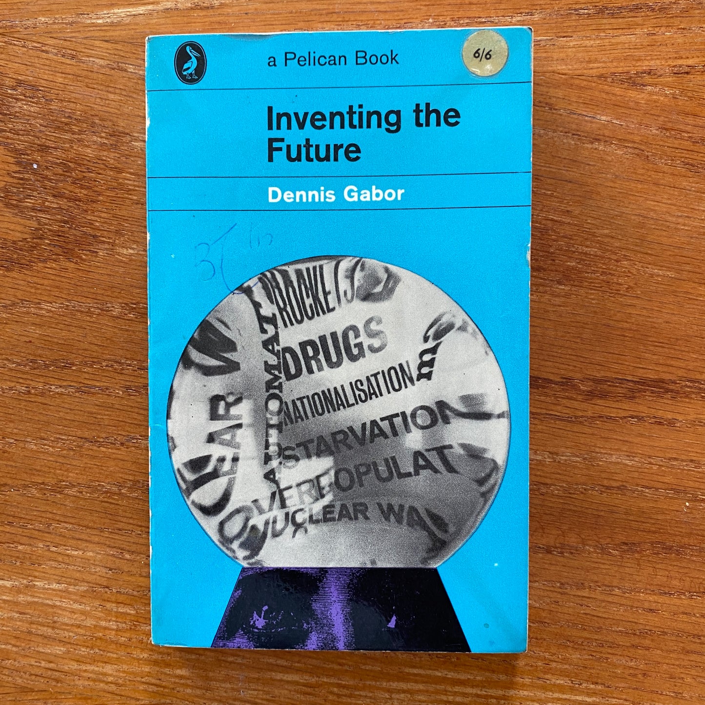 Inventing The Future - Dennis Gabor