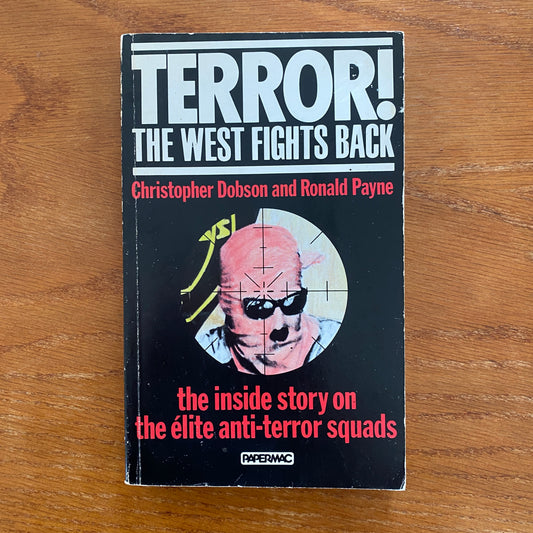 Terror! The West Fights Back - Christopher Dobson & Ronald Payne