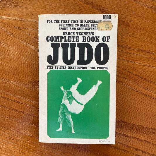 Bruce Tegner's Complete Book of Judo