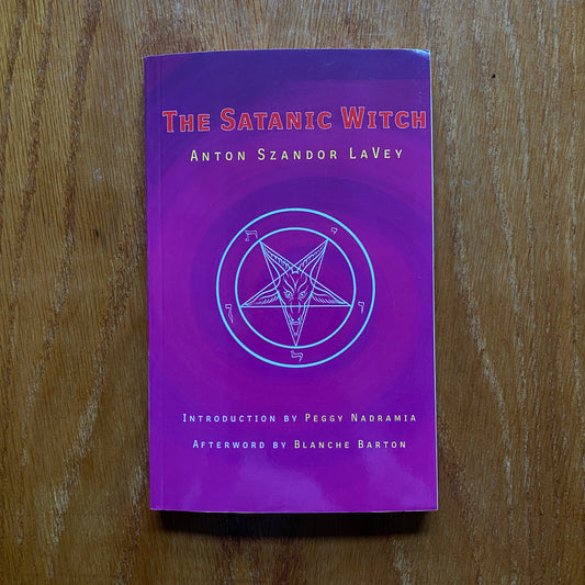 The Satanic Witch - Anton Szandor LaVey